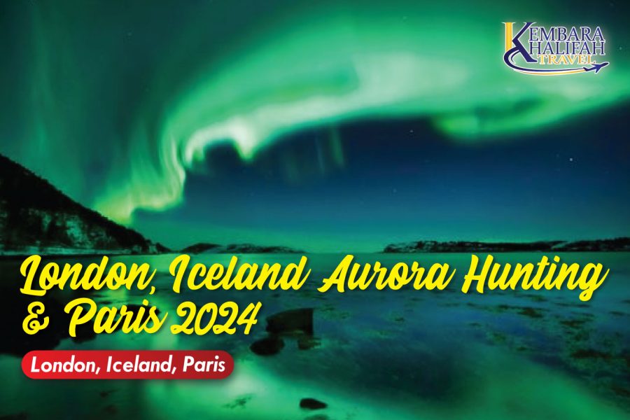 London, Iceland Aurora Hunting & Paris 2024