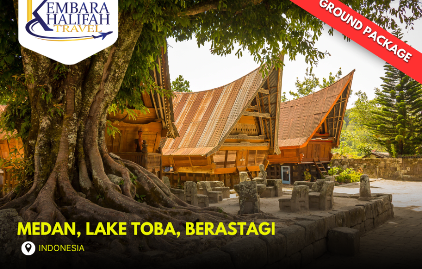 Medan, Lake Toba, Berastagi